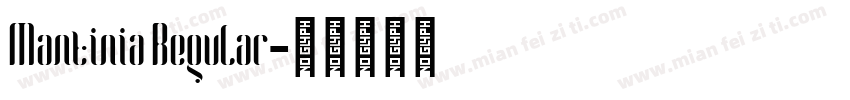 Mantinia Regular字体转换